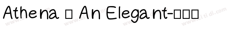 Athena – An Elegant字体转换